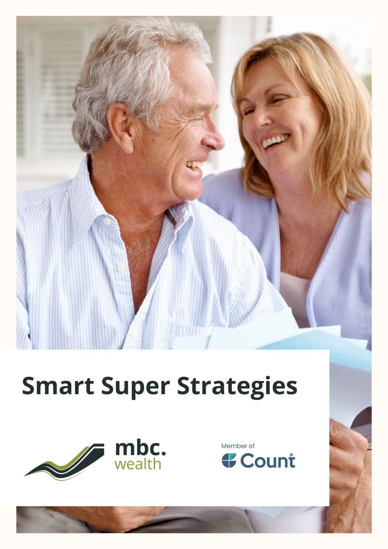 Smart Super Strategies